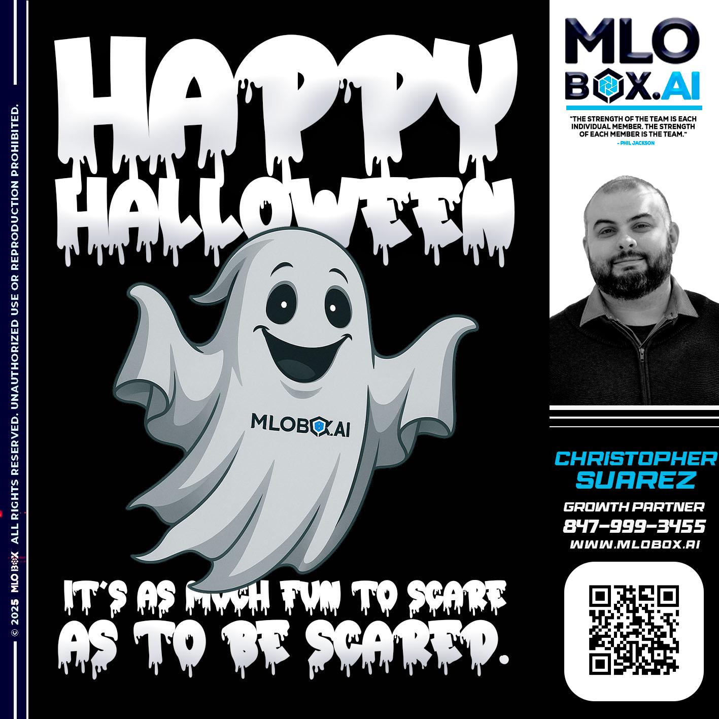 HAPPY HALLOWEEN 1 - Christopher Suarez -Mortgage Loan Officer Coach