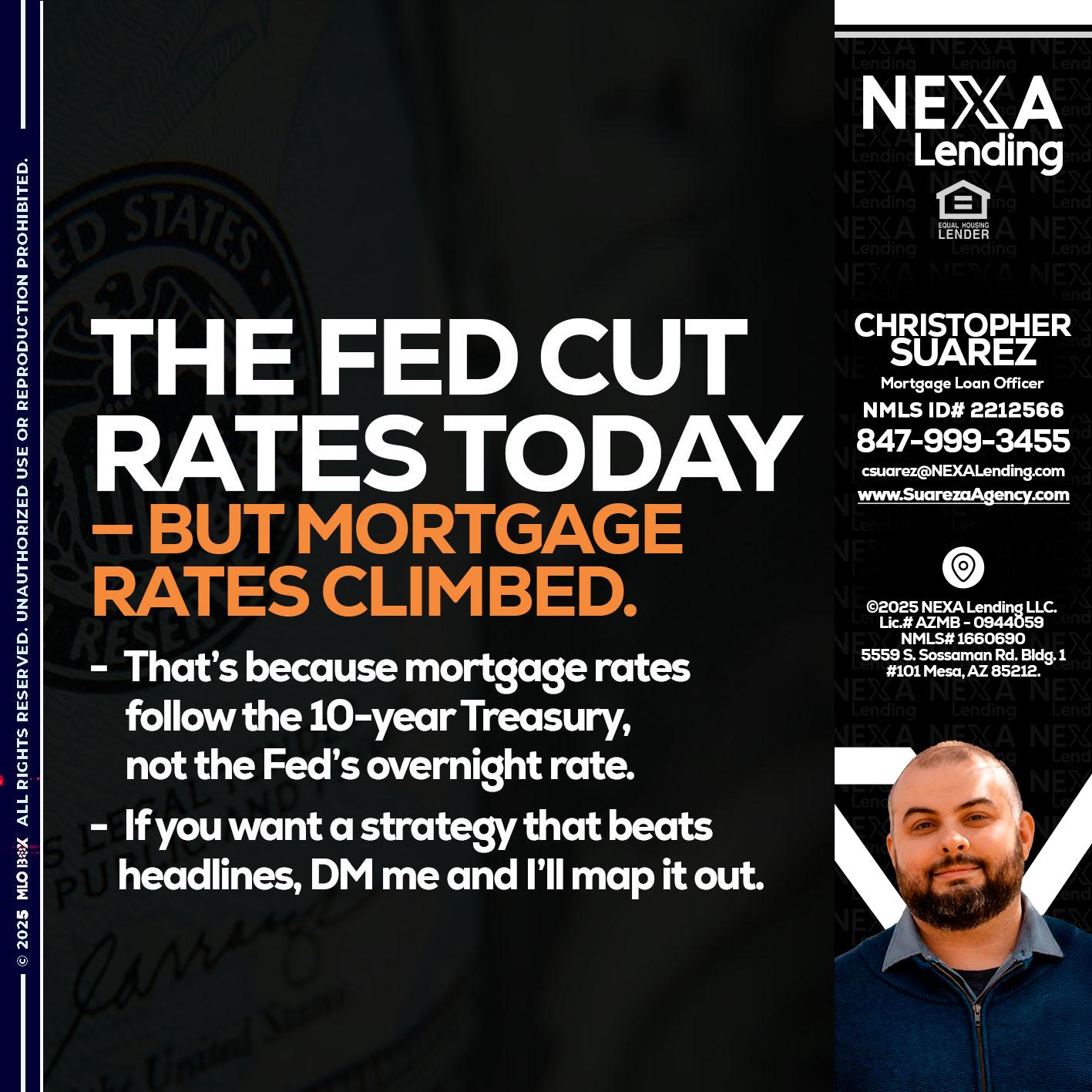 THE FED CUT - Christopher Suarez -Mortgage Loan Officer Coach