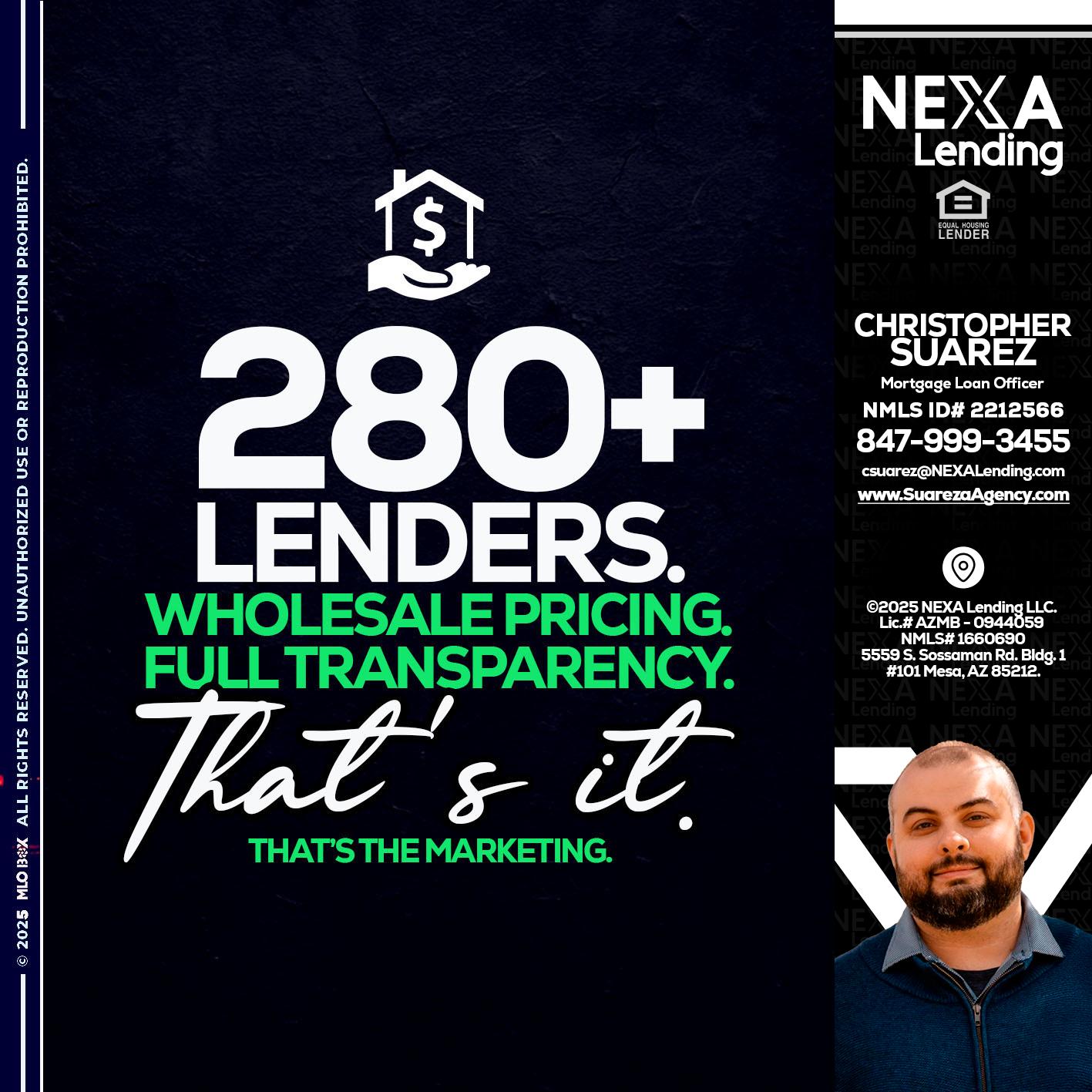 280+ LENDERS - Christopher Suarez -Mortgage Loan Officer Coach