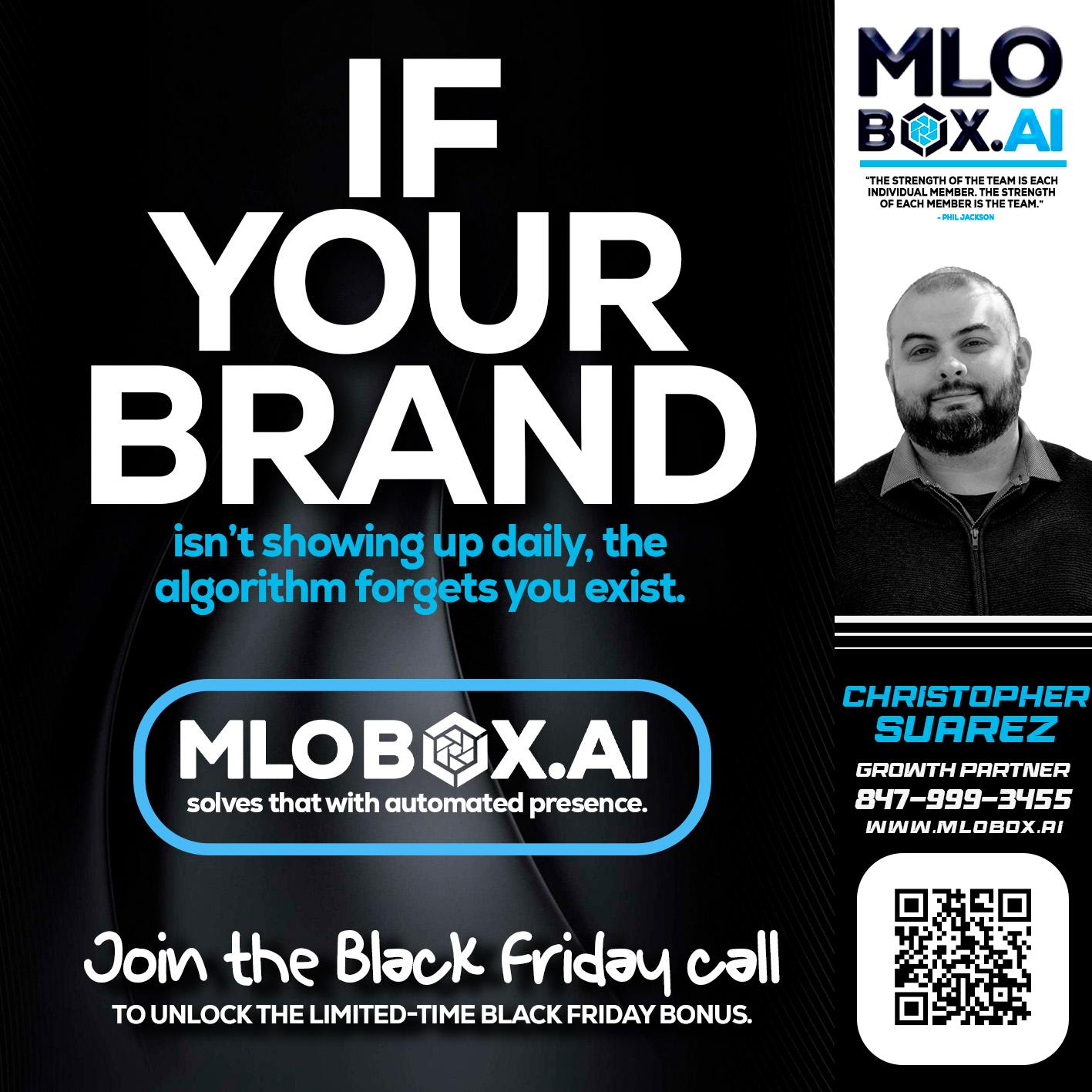 if your brand - Christopher Suarez -Mortgage Loan Officer Coach
