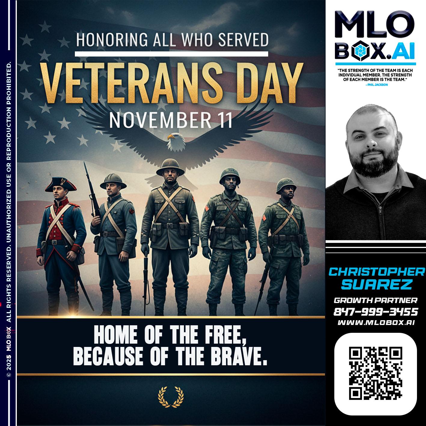 VETERANS DAY - Christopher Suarez -Mortgage Loan Officer Coach