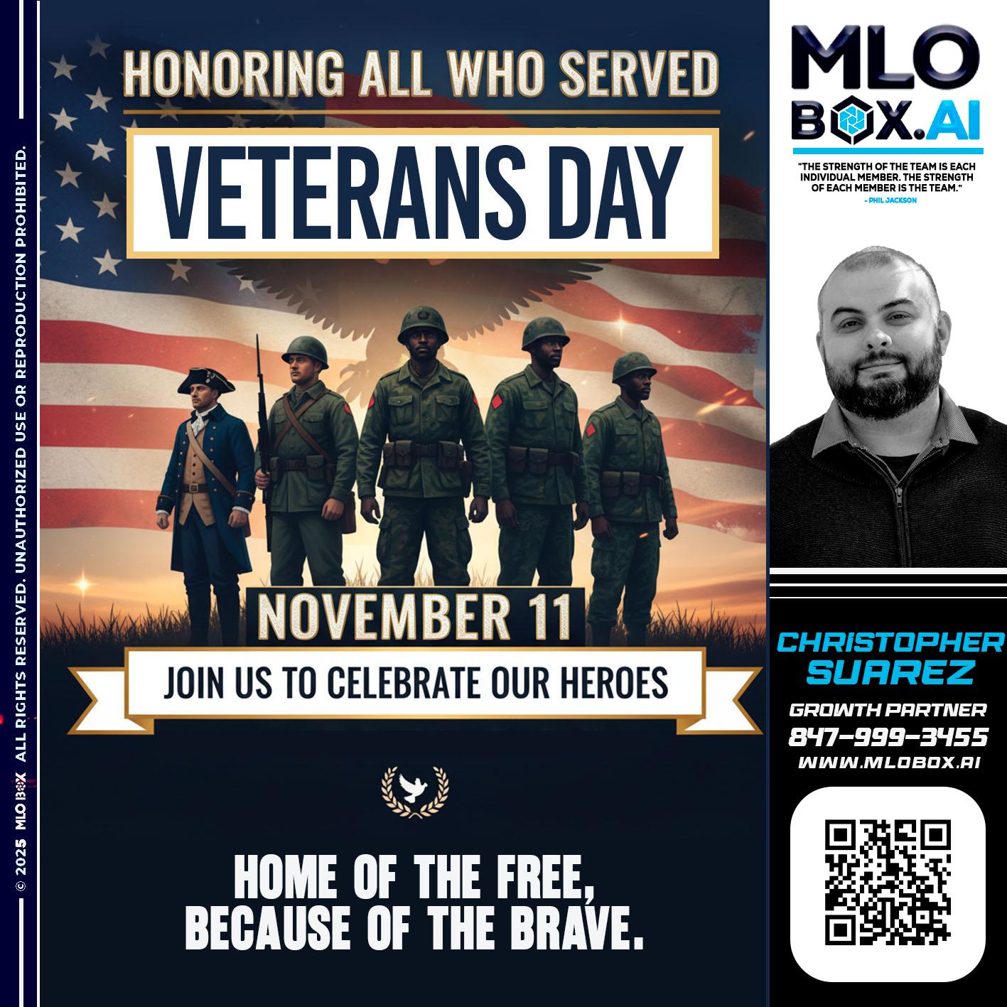VETERANS DAY - Christopher Suarez -Mortgage Loan Officer Coach