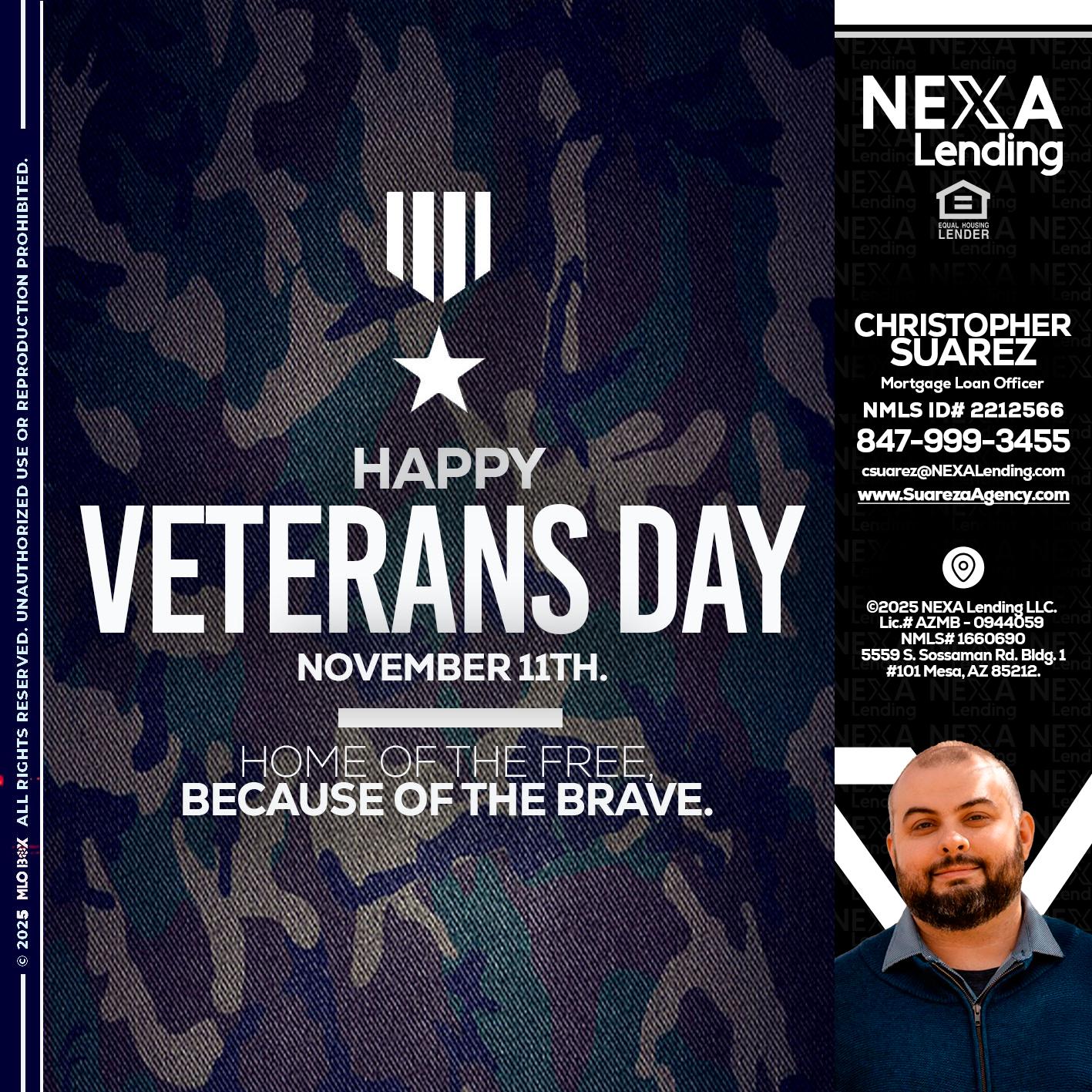 VETERANS DAY - Christopher Suarez -Mortgage Loan Officer Coach