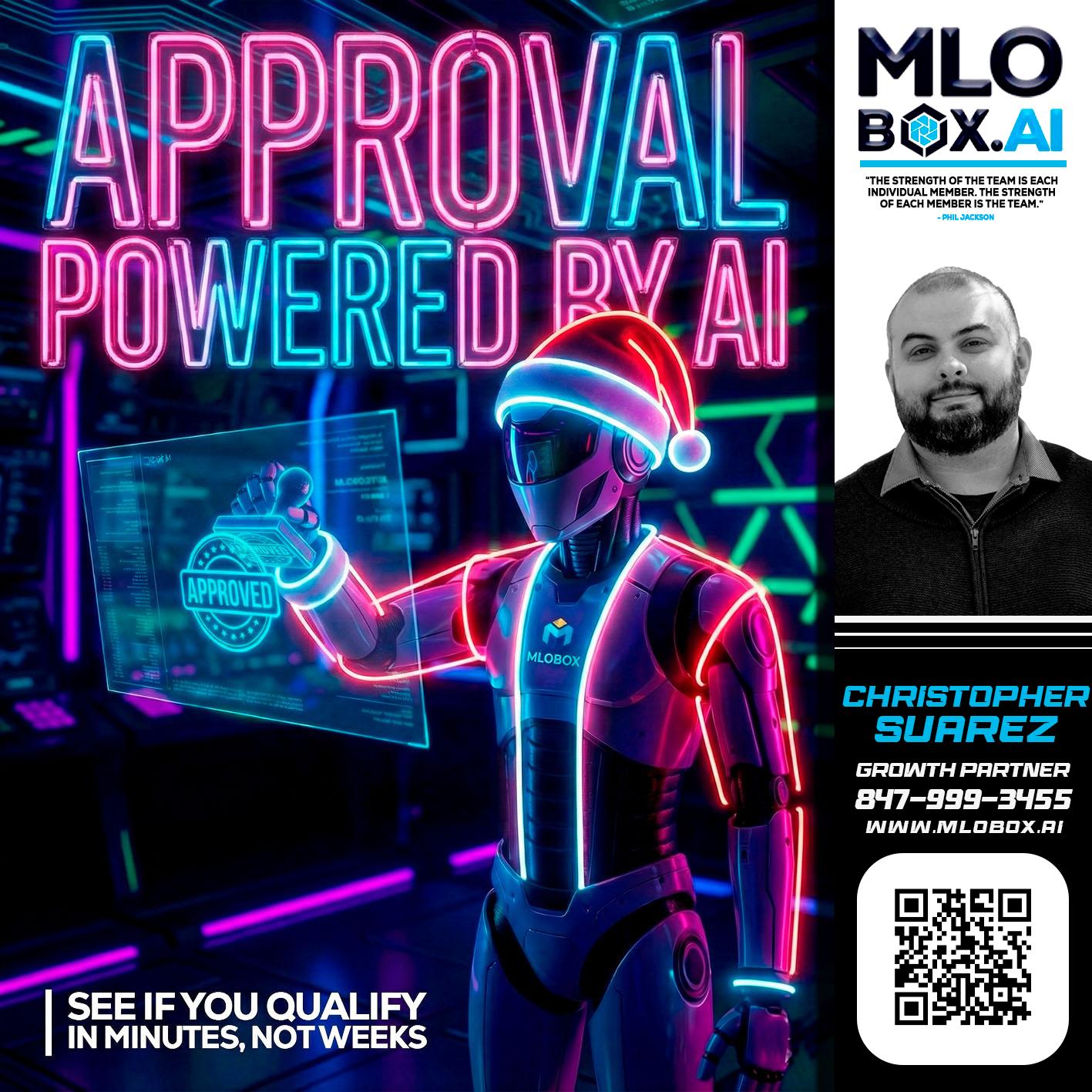 APPROVAL BY AI - Christopher Suarez -Mortgage Loan Officer Coach