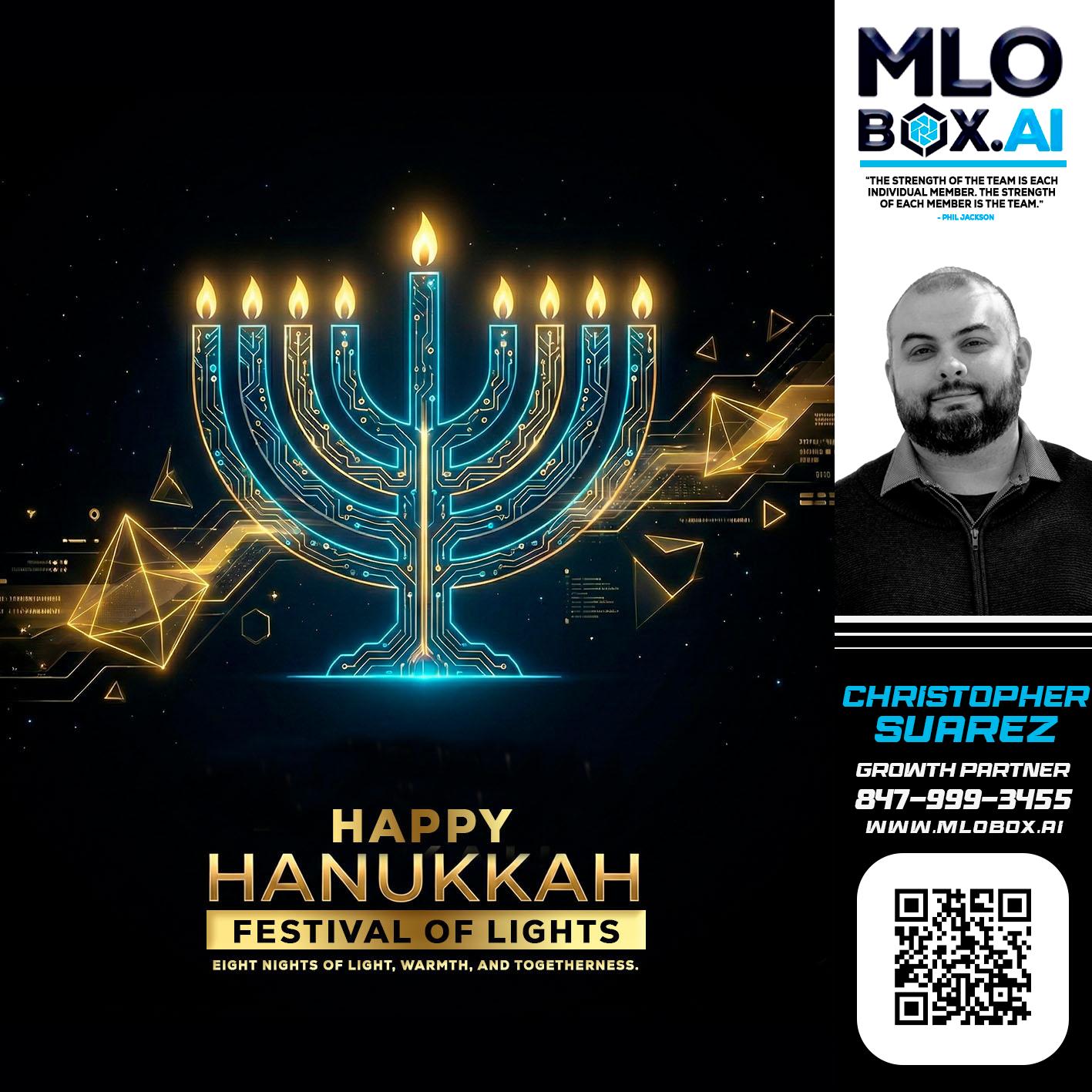 happy Hanukkah - Christopher Suarez -Mortgage Loan Officer Coach