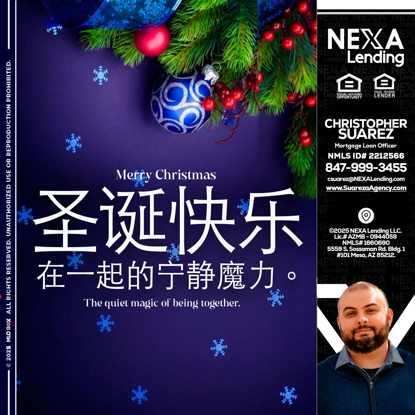圣诞快乐 在一起的宁静魔力。 - Christopher Suarez -Mortgage Loan Officer Coach