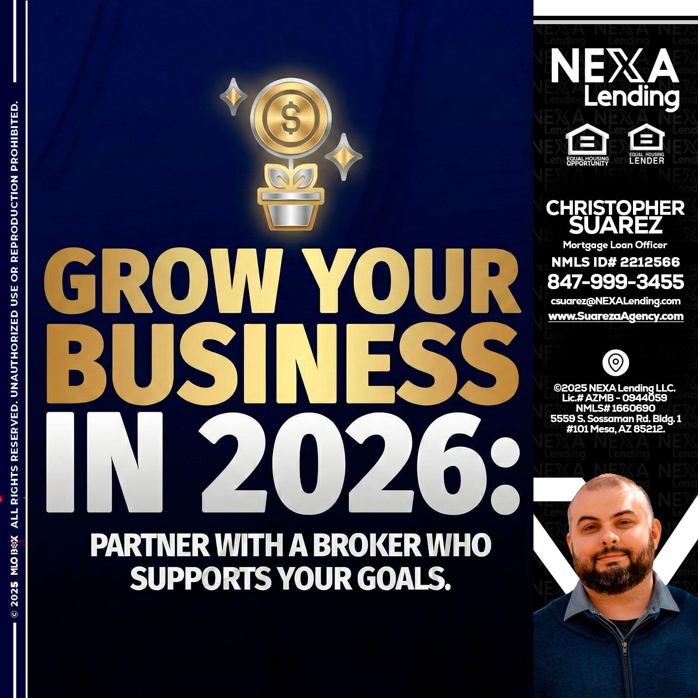 GROW YOUR BUSINESS - Christopher Suarez -Mortgage Loan Officer Coach