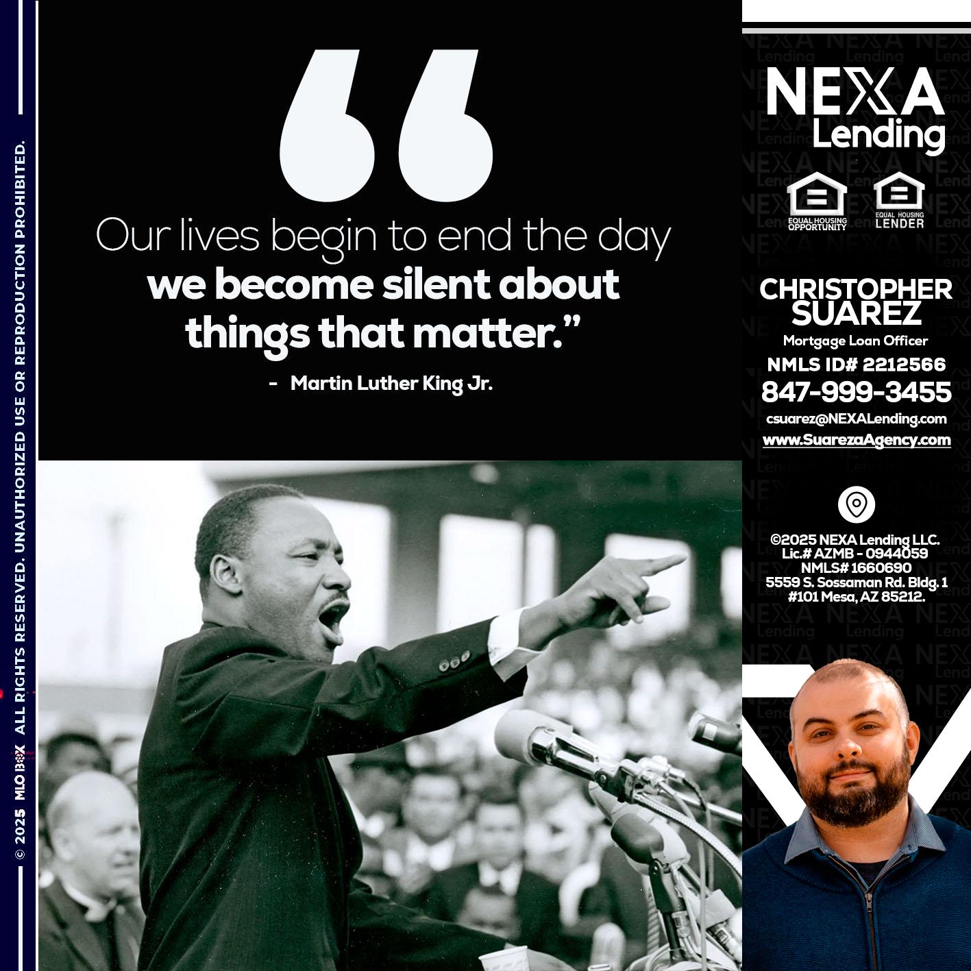 our lives MLK DAY - Christopher Suarez -Mortgage Loan Officer Coach