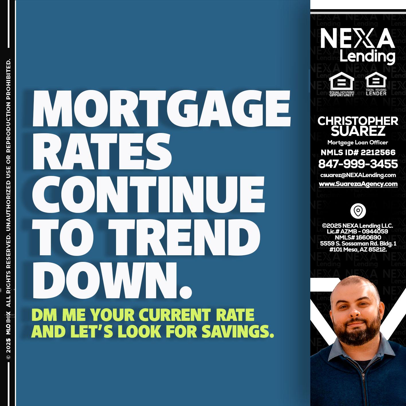 MORTGAGE RATES - Christopher Suarez -Mortgage Loan Officer Coach