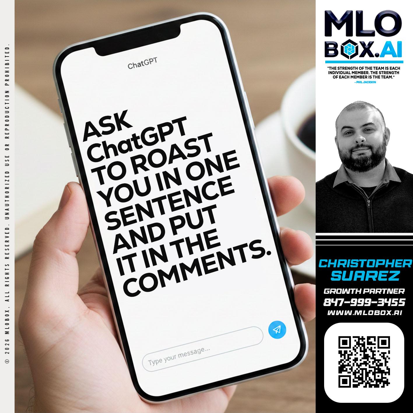 ASK CHAT GPT - Christopher Suarez -Mortgage Loan Officer Coach