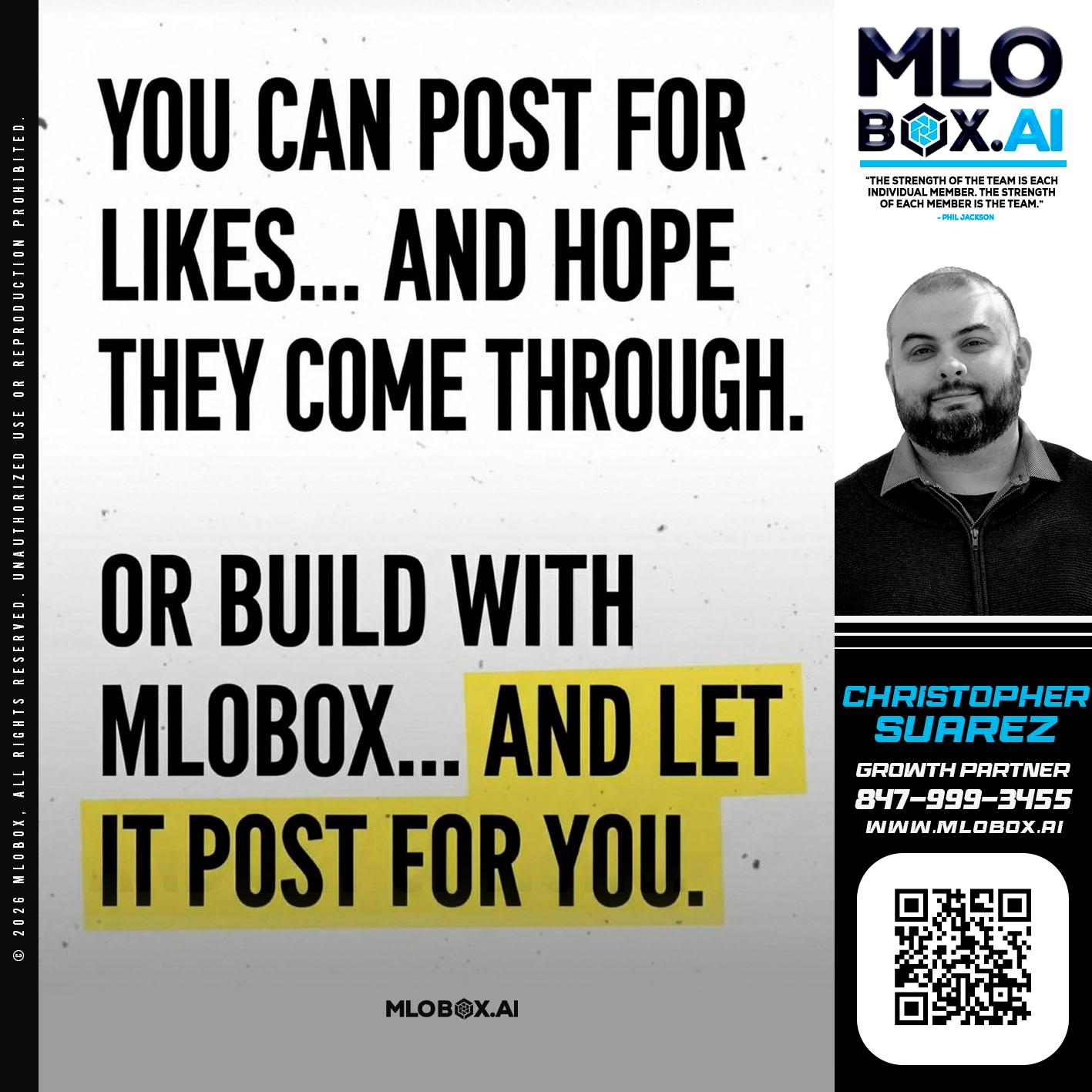 you can post - Christopher Suarez -Mortgage Loan Officer Coach