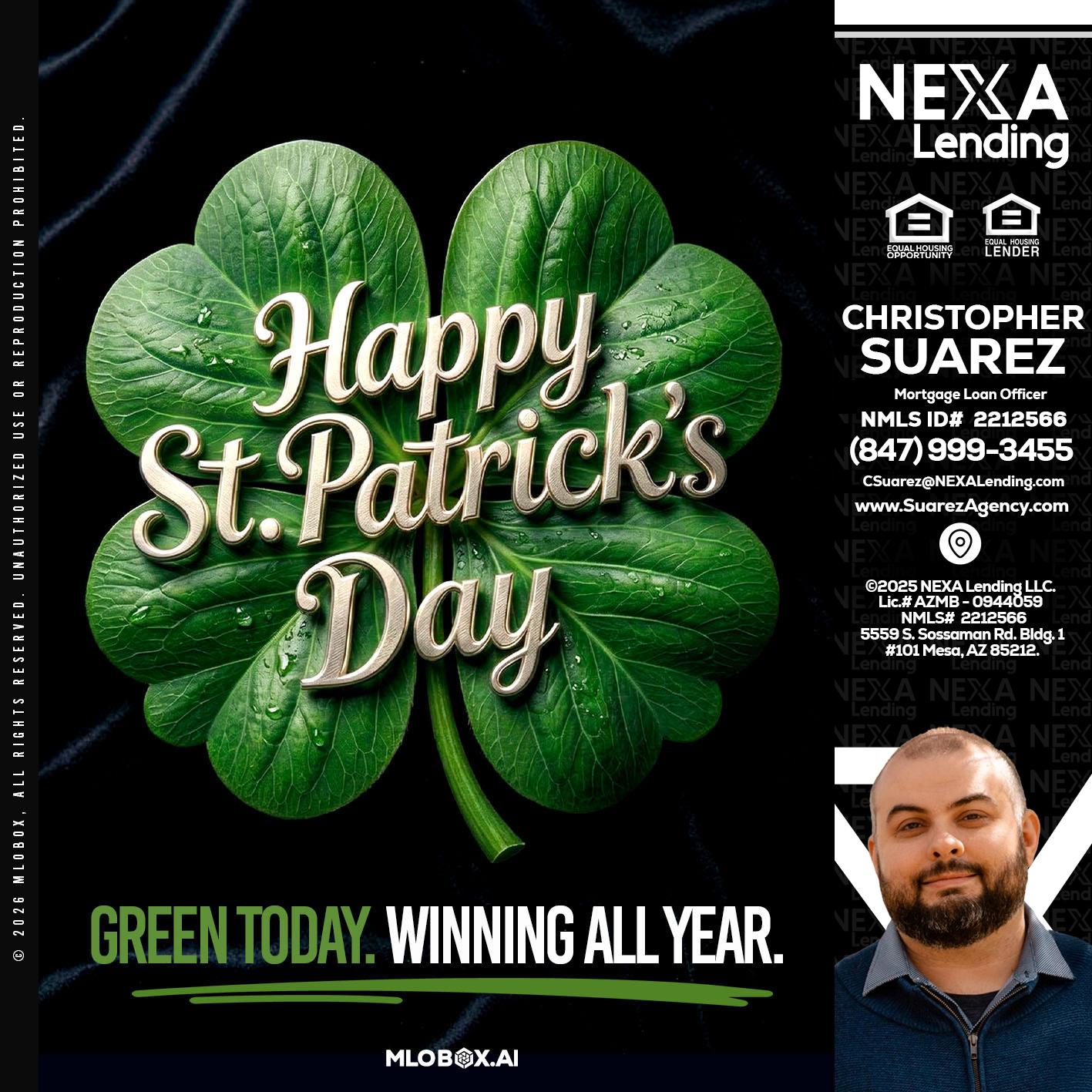 happy st. Patricks day - Christopher Suarez -Mortgage Loan Officer Coach