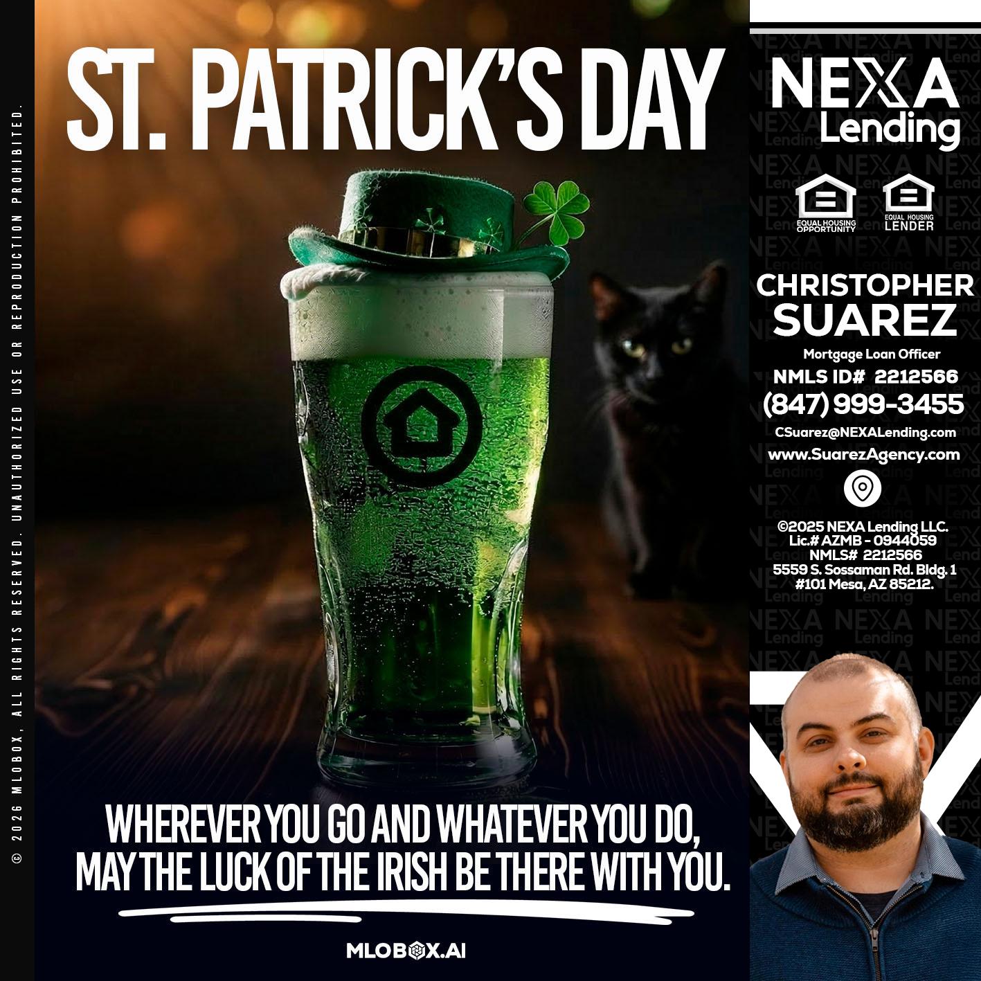 st. Patricks day - Christopher Suarez -Mortgage Loan Officer Coach