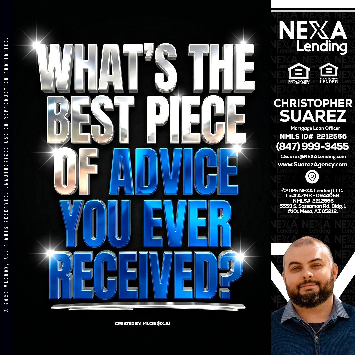 WHATS THE BEST - Christopher Suarez -Mortgage Loan Officer Coach