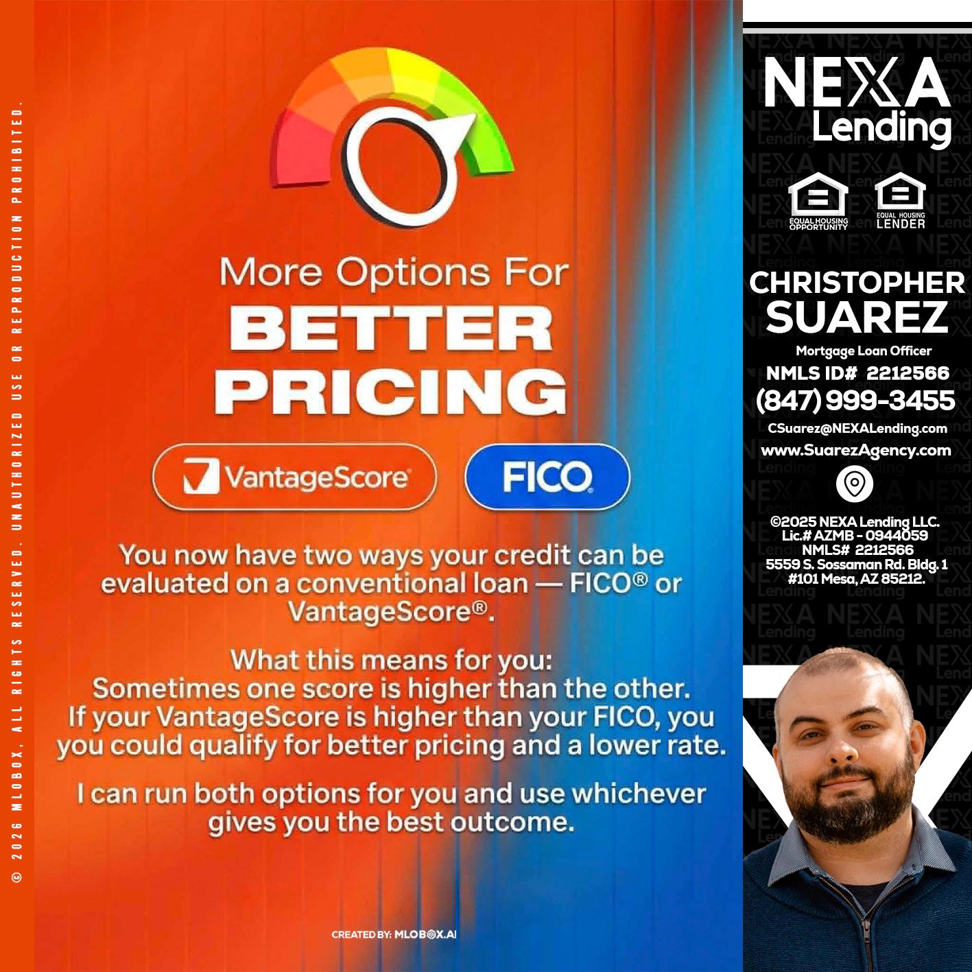 BETTER PRICING - Christopher Suarez -Mortgage Loan Officer Coach