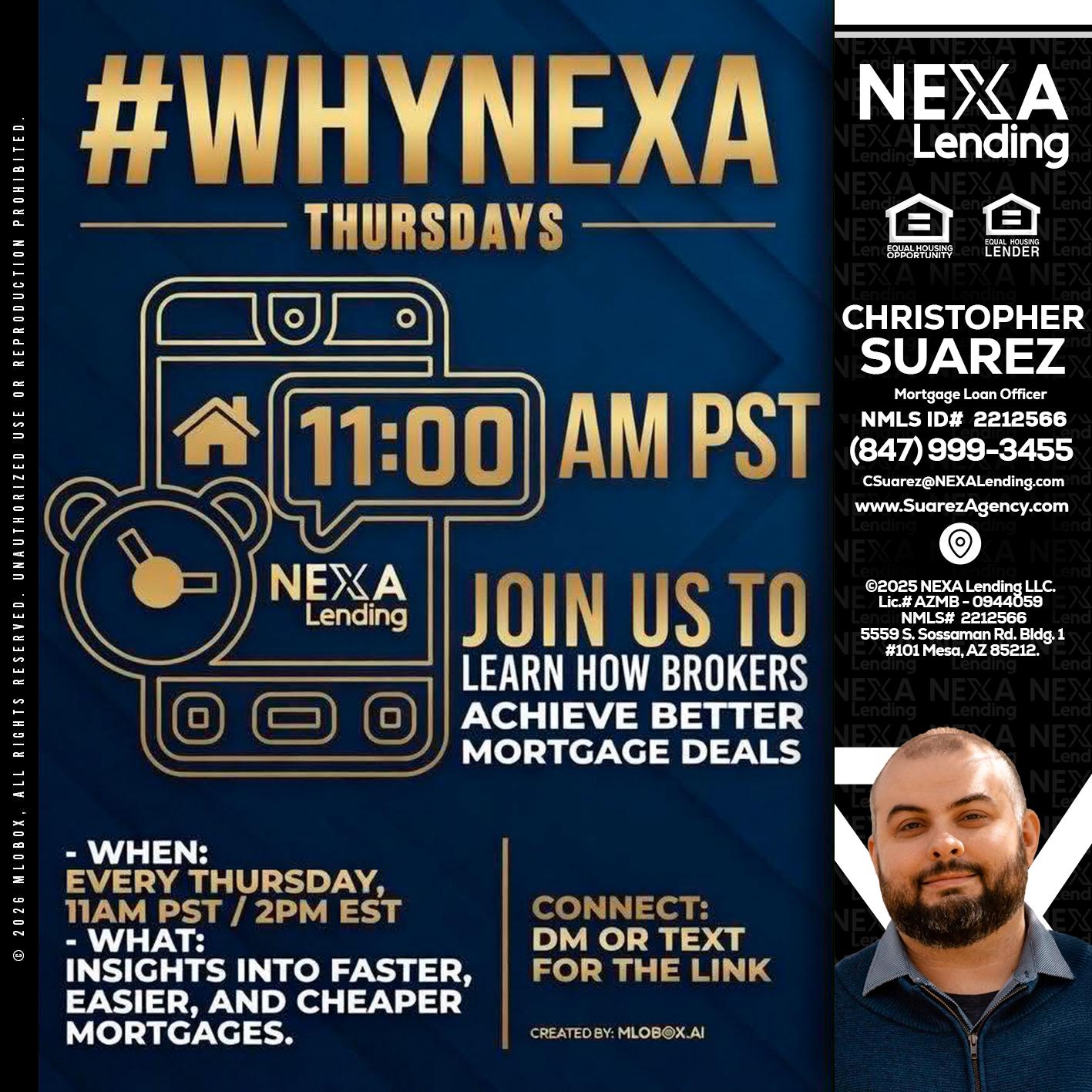 WHY NEXA THURDAYS - Christopher Suarez -Mortgage Loan Officer Coach