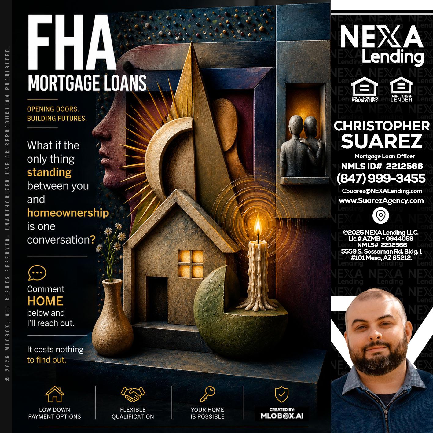 FHA - Christopher Suarez -Mortgage Loan Officer Coach