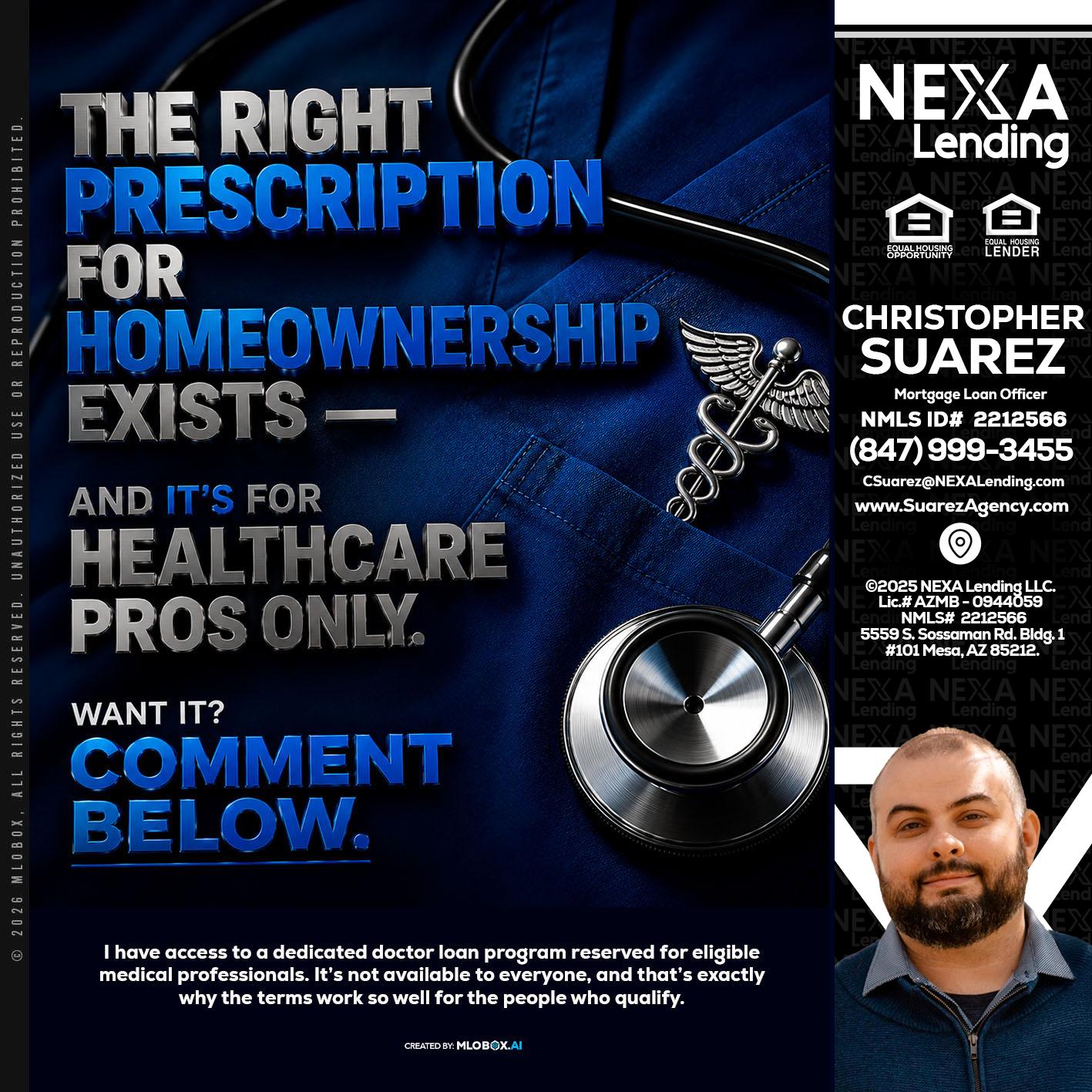 THE RIGHT PRESCRIPTION - Christopher Suarez -Mortgage Loan Officer Coach