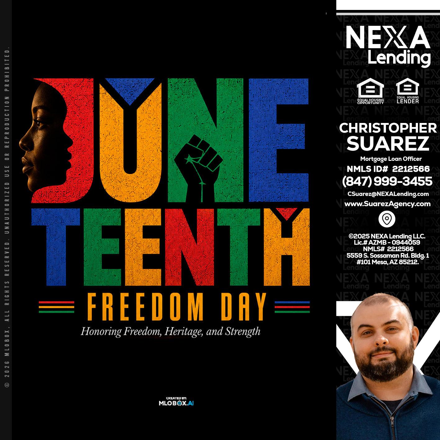 Juneteenth - Christopher Suarez -Mortgage Loan Officer Coach