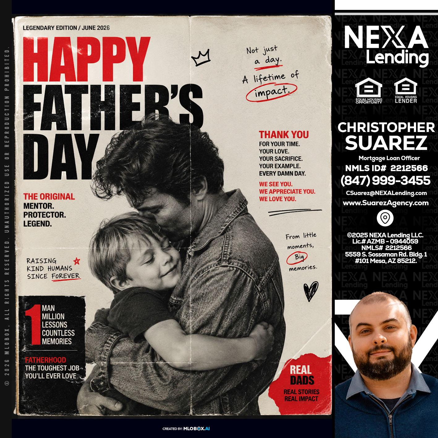 HAPPY FATHERS DAY - Christopher Suarez -Mortgage Loan Officer Coach