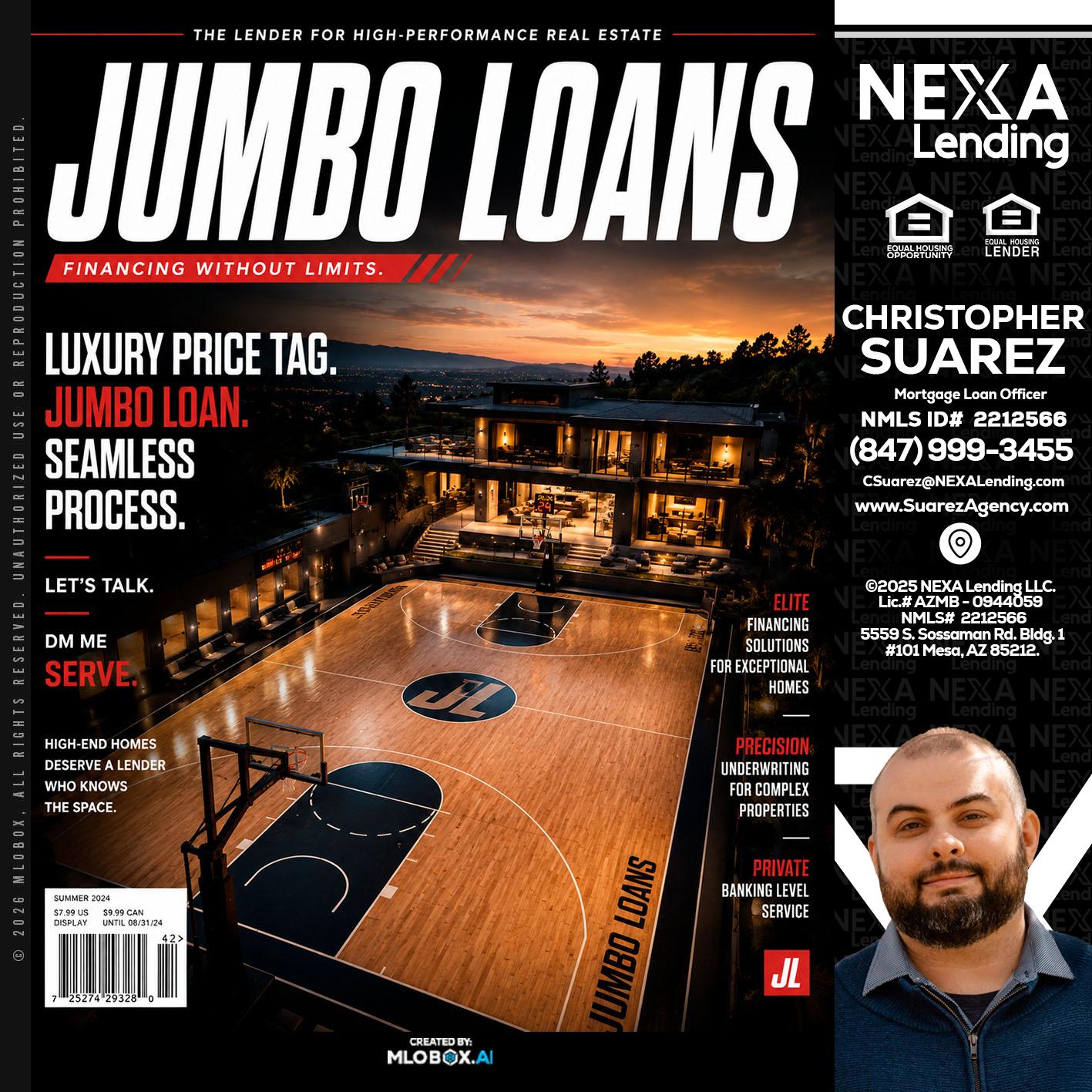 JUMBO LOANS - Christopher Suarez -Mortgage Loan Officer Coach