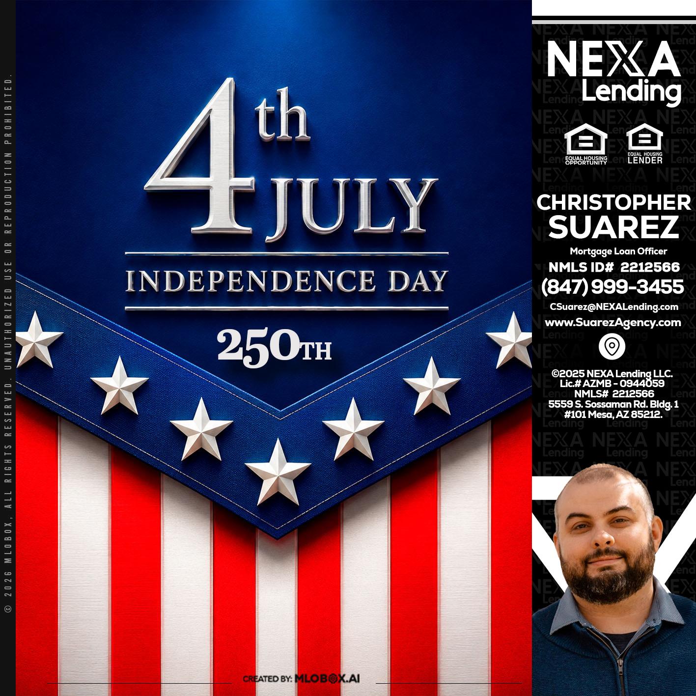 4th of july - Christopher Suarez -Mortgage Loan Officer Coach