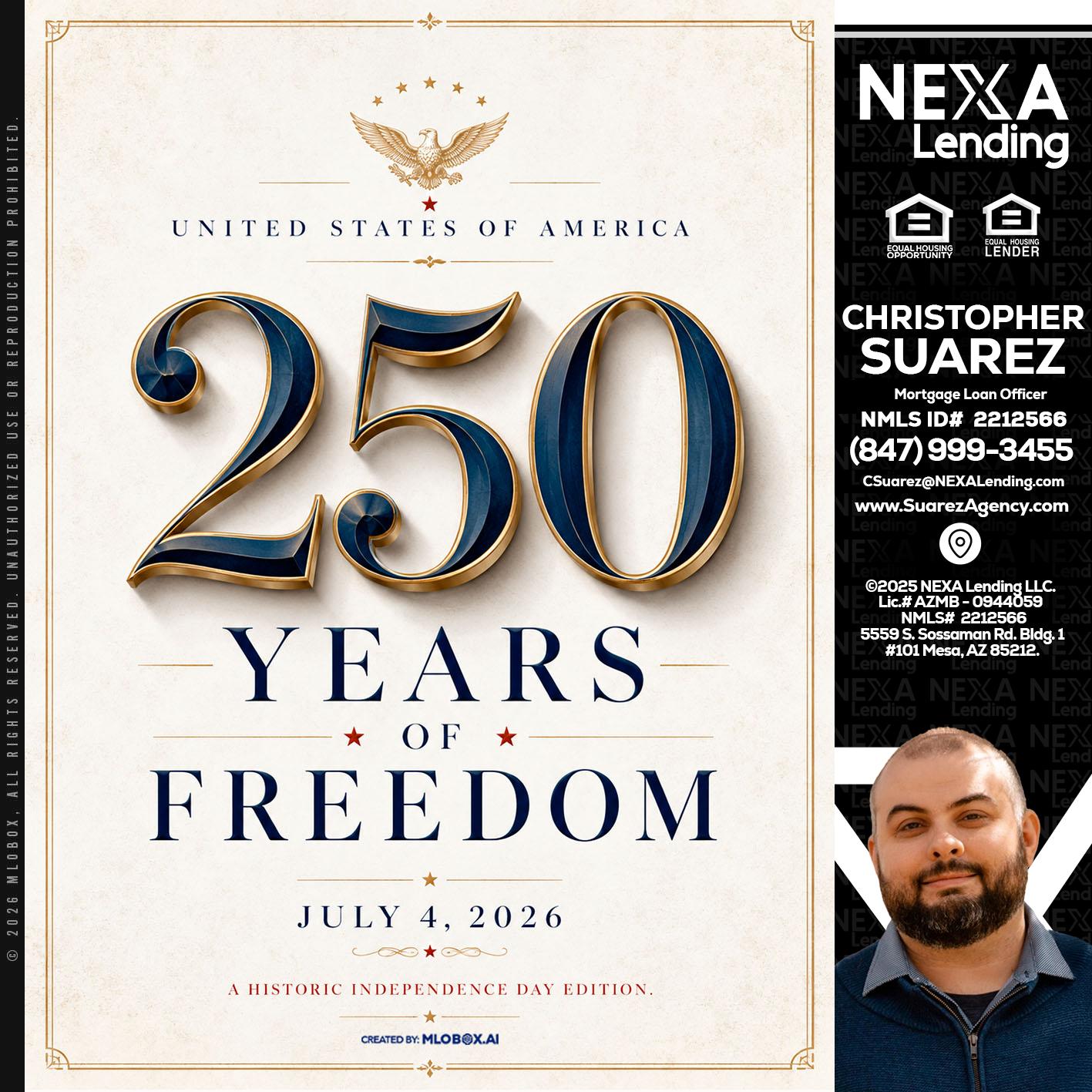 250 YEARS - Christopher Suarez -Mortgage Loan Officer Coach