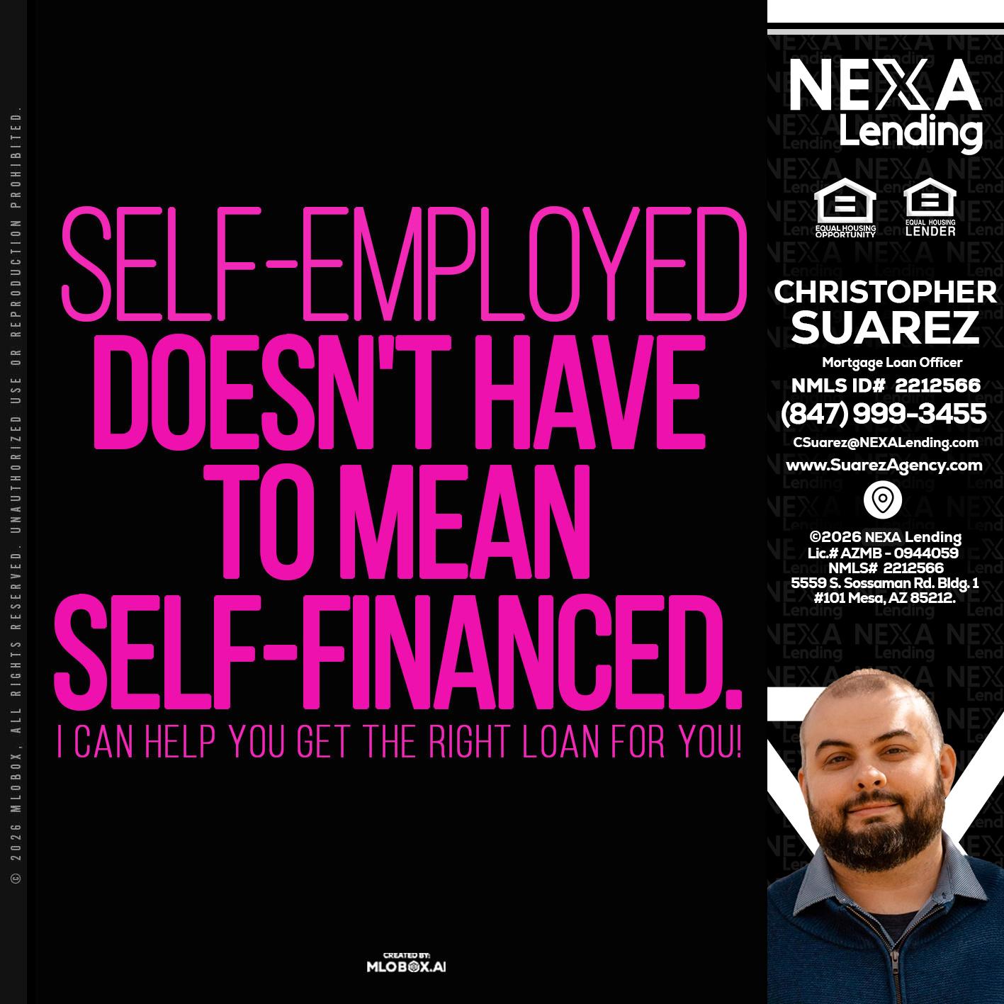 self employed - Christopher Suarez -Mortgage Loan Officer Coach