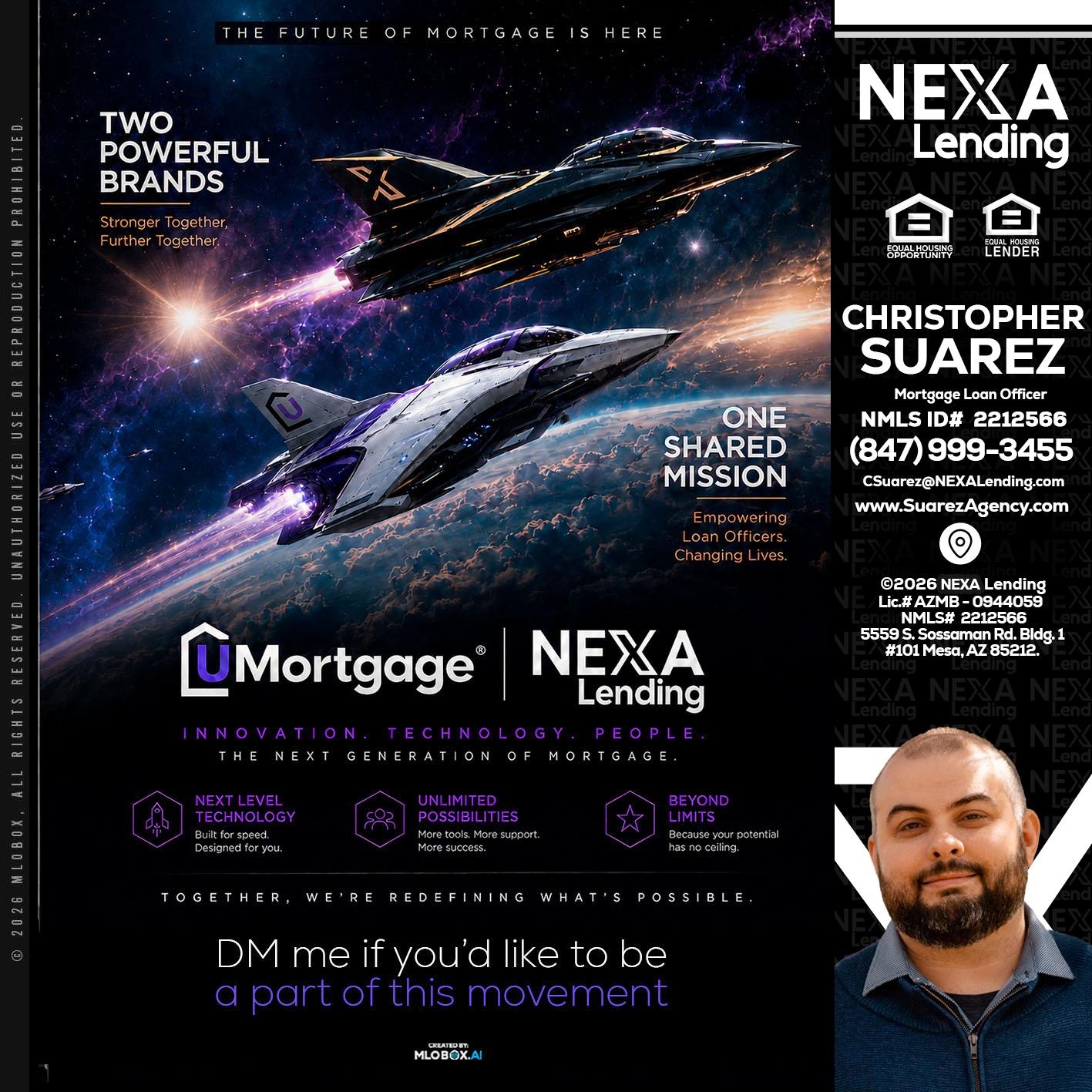 U Mortgage + NEXA lending - Christopher Suarez -Mortgage Loan Officer Coach