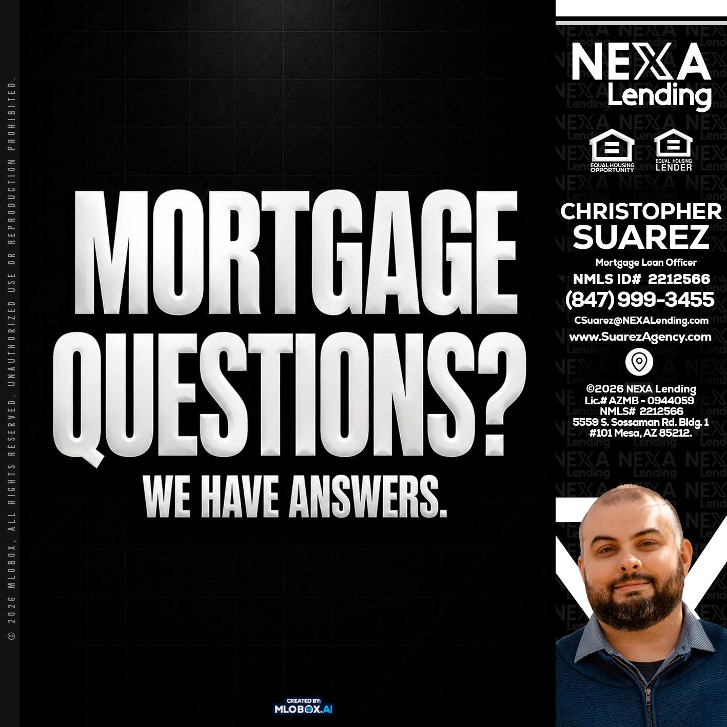 MORTGAGE QUESTION? - Christopher Suarez -Mortgage Loan Officer Coach