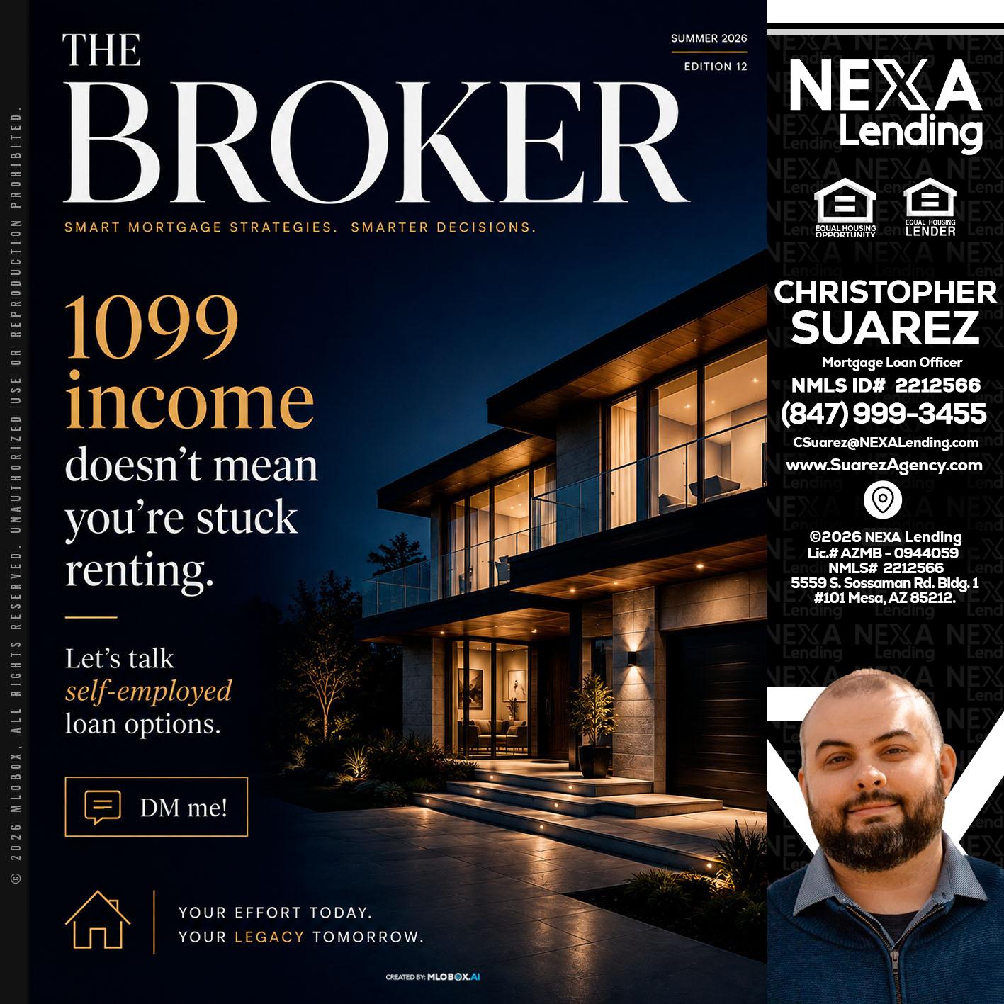 THE BROKER - Christopher Suarez -Mortgage Loan Officer Coach