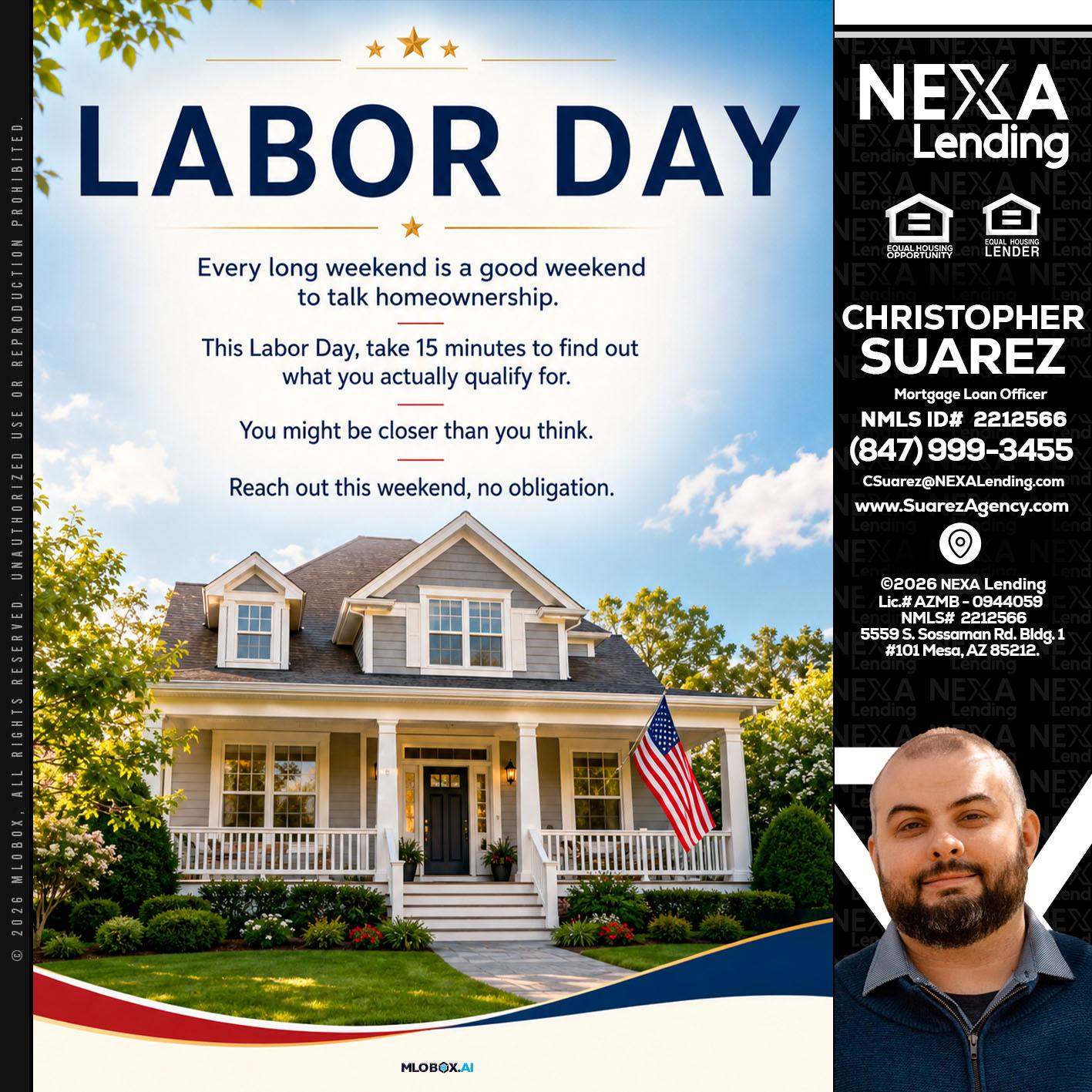 LABOR DAY - Christopher Suarez -Mortgage Loan Officer Coach